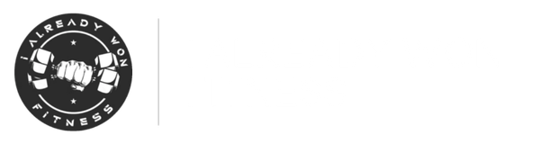 I Already Won Fitness
